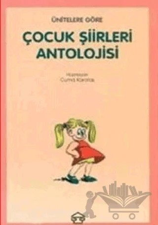 Ünitelere Göre Çocuk Şiirleri Antolojisi – Cuma Karataş – Assos Yayınları kitap kapağı
