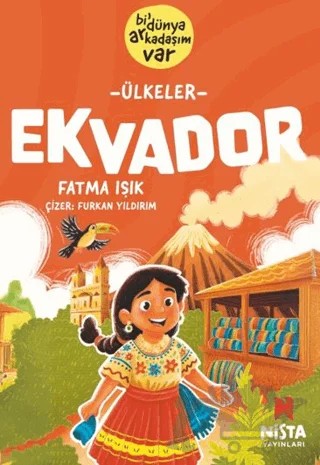 Ekvador – Fatma Işık – Nista Yayınları kitap kapağı