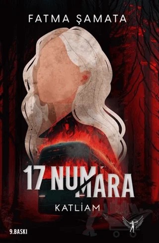 17 Numara - Katliam – Fatma Şamata – Artemis Yayınları kitap kapağı