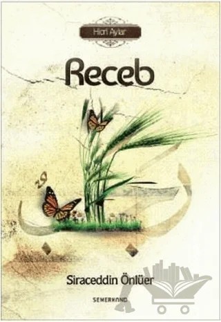 Receb – Siraceddin Önlüer – Semerkand Yayınları kitap kapağı