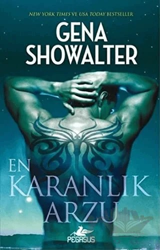 En Karanlık Arzu – Gena Showalter – Pegasus Yayınları kitap kapağı