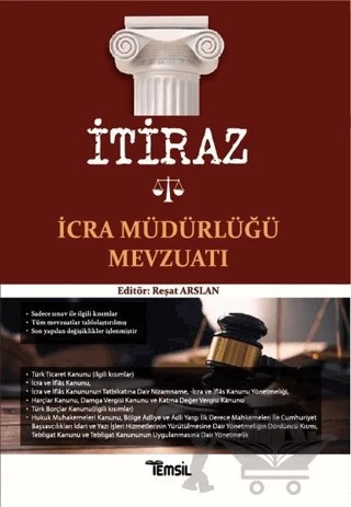 İtiraz İcra Müdürlüğü Mevzuatı – Reşat Arslan – Temsil Kitap kitap kapağı