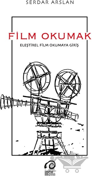 Film Okumak – Serdar Arslan – İnsan Sanat Yayınları kitap kapağı