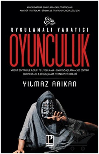 Uygulamalı Yaratıcı Oyunculuk – Yılmaz Arıkan – Pozitif Yayınları kitap kapağı