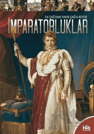 İlk Çağ'dan Yakın Çağ'a Büyük İmparatorluklar – Kolektif – Halk Kitabevi kitap kapağı
