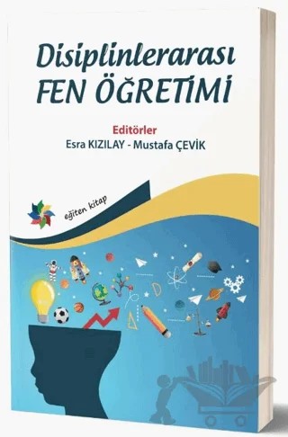Disiplinlerarası Fen Öğretimi – Esra Kızılay, Mustafa Çevik – Eğiten Kitap kitap kapağı