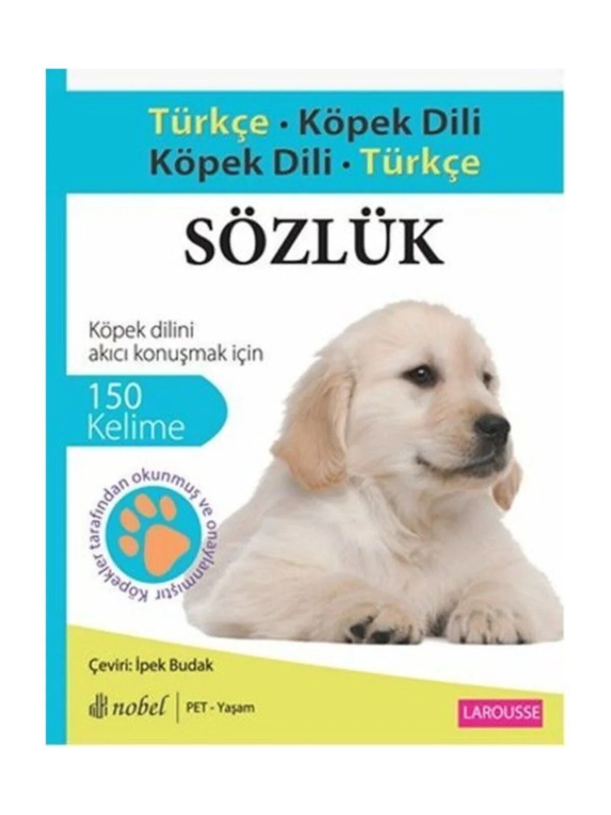 Türkçe - Köpek Dili / Köpek Dili - Türkçe Sözlük – Marchesini, Cuvelier – Nobel Tıp Kitabevleri kitap kapağı