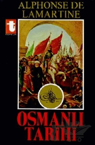 Osmanlı Tarihi – Alphonse de Lamartine – Toker Yayınları kitap kapağı