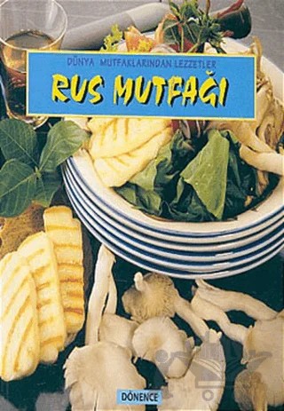 Rus Mutfağı – Huraman Nevruzova – Dönence Basım ve Yayın Hizmetleri kitap kapağı