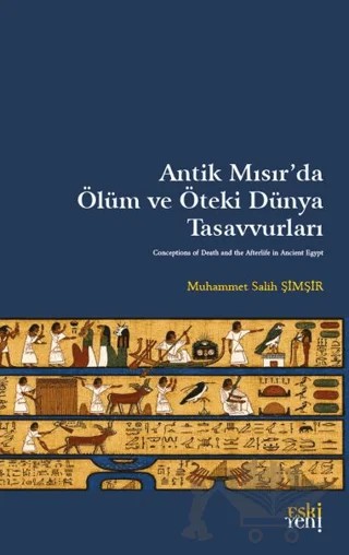 Antik Mısır’da Ölüm ve Öteki Dünya Tasavvurları – Eski Yeni Yayınları kitap kapağı