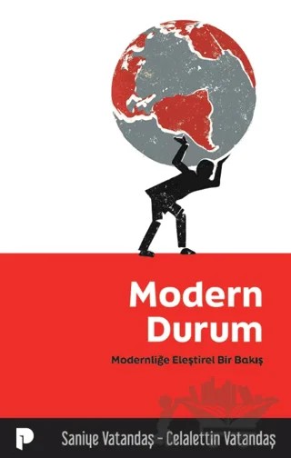 Modern Durum/ Modernliğe Eleştirel Bir Bakış – Celalettin Vatandaş, Saniye Vatandaş – Pınar Yayınları kitap kapağı
