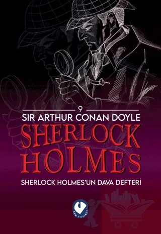 Sherlock Holmes - Sherlock Holmes’un Dava Defteri – Sir Arthur Conan Doyle – Cem Yayınevi kitap kapağı