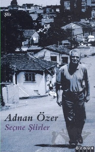 Seçme Şiirler – Adnan Özer – Özgür Yayınları kitap kapağı