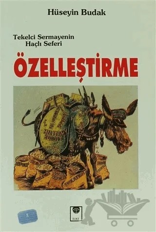 Özelleştirme – Hüseyin Budak – İlke Kitabevi Yayınları kitap kapağı