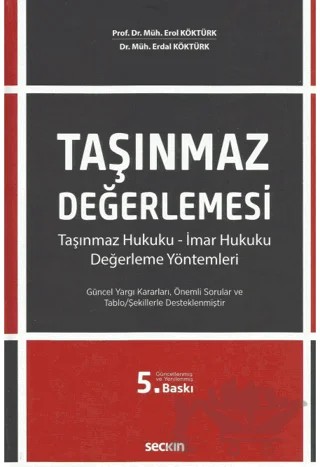 Taşınmaz Değerlemesi – Erol Köktürk, Erdal Köktürk – Seçkin Yayıncılık kitap kapağı