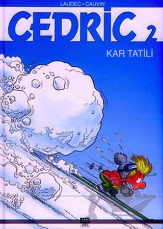 Cedric 2: Kar Tatili – Laudec – Turkuvaz Kitap kitap kapağı