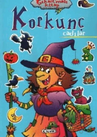 Çıkartmalı Kitap - Korkunç Cadılar – Jordi Busquets – Çiçek Yayıncılık kitap kapağı