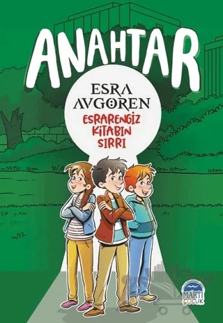 Anahtar – Esra Avgören – Martı Çocuk Yayınları kitap kapağı
