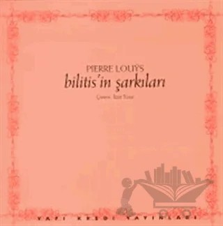 Bilitis’in Şarkıları – Pierre Louys – Yapı Kredi Yayınları kitap kapağı