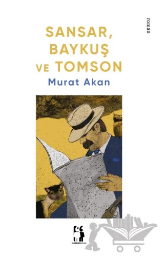 Sansar, Baykuş ve Tomson – Murat Akan – Metinlerarası Kitap kitap kapağı