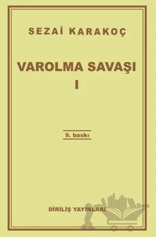 Varolma Savaşı 1 – Sezai Karakoç – Diriliş Yayınları kitap kapağı