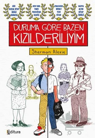 Duruma Göre Bazen Kızılderiliyim – Sherman Alexie – Editura Yayınları kitap kapağı