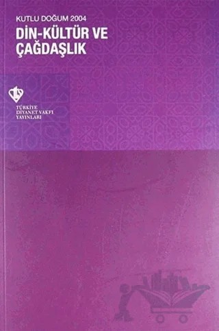 Din - Kültür ve Çağdaşlık – Kolektif – Türkiye Diyanet Vakfı Yayınları kitap kapağı