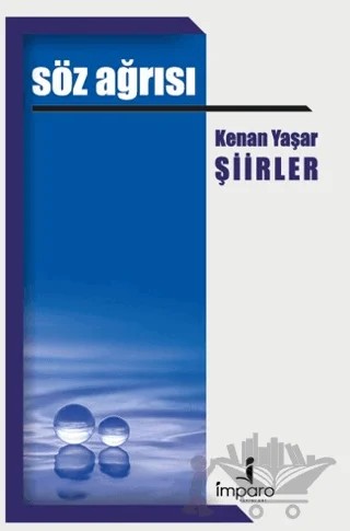 Söz Ağrısı – Kenan Yaşar – İmparo Yayınları kitap kapağı