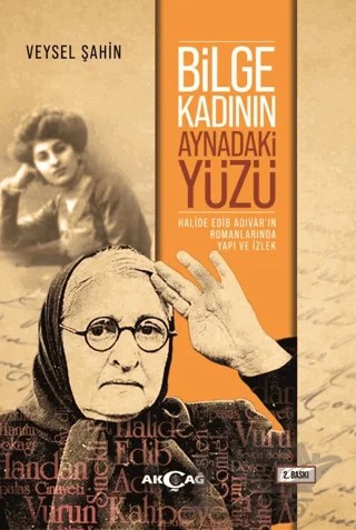 Bilge Kadının Aynadaki Yüzü – Veysel Şahin – Akçağ Yayınları kitap kapağı