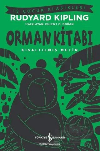 Orman Kitabı – Joseph Rudyard Kipling – İş Bankası Kültür Yayınları kitap kapağı