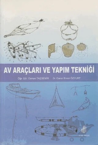 Av Araçları ve Yapım Tekniği – Caner Enver Özyurt, Osman Taşdemir – Adana Nobel Kitabevi kitap kapağı