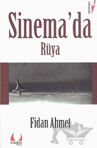 Sinema’da Rüya – Fidan Ahmet – Marjinal Kitaplar kitap kapağı