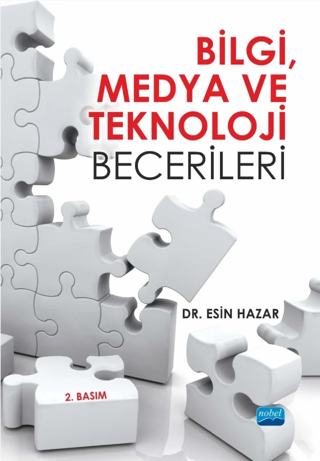 Bilgi, Medya ve Teknoloji Becerileri – Esin Hazar – Nobel Akademik Yayıncılık kitap kapağı