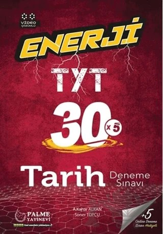 Palme YKS TYT Enerji Tarih 30 Deneme Sınavı Video Çözümlü – A. Kahar Alkan, Soner Topcu – Palme Yayınları kitap kapağı