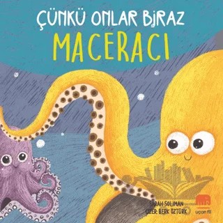 Çünkü Onlar Biraz Maceracı – Sarah Soliman – Uçan Fil Yayınları kitap kapağı