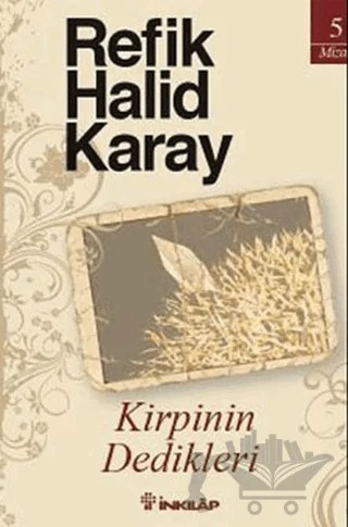 Kirpinin Dedikleri – Refik Halid Karay – İnkılap Kitabevi kitap kapağı