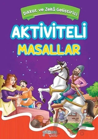 Aktiviteli Masallar 3 - Moral – Kolektif – Yakamoz Yayınevi kitap kapağı