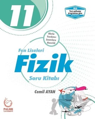 Palme 11. Sınıf Fen Liseleri Fizik Soru Kitabı – Cemil Ayan – Palme Yayınları kitap kapağı