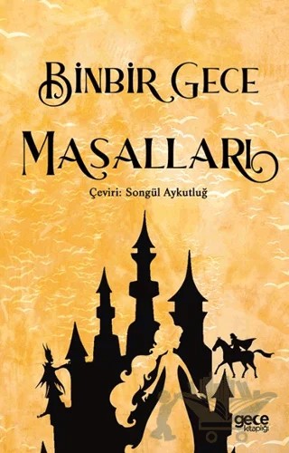 Binbir Gece Masalları – Anonim – Gece Kitaplığı kitap kapağı