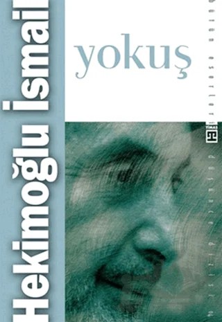 Yokuş – Hekimoğlu İsmail – Timaş İnanç kitap kapağı