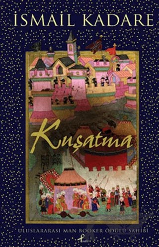 Kuşatma – İsmail Kadare – Profil Kitap kitap kapağı