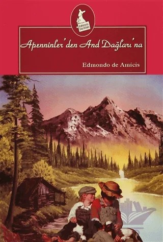 Apenninler'den And Dağları'na – Edmondo De Amıcıs – Kanguru Yayınları kitap kapağı
