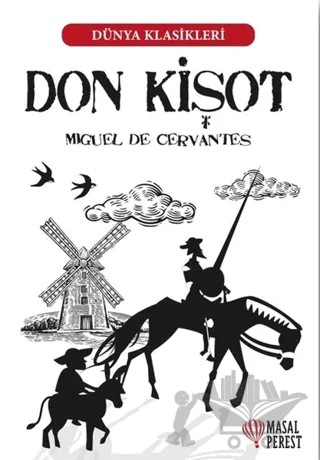 Don Kişot – Miguel de Cervantes Saavedra – Masalperest kitap kapağı