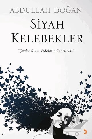 Siyah Kelebekler – Abdullah Doğan – Cinius Yayınları kitap kapağı