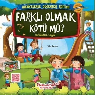 Farklı Olmak Kötü mü? – Tuba Bozcan – Yumurcak Yayınları kitap kapağı