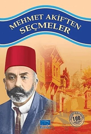 Mehmet Akif’ten Seçmeler – Kolektif – Parıltı Yayınları kitap kapağı