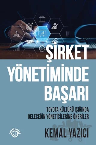 Şirket Yönetiminde Başarı – Kemal Yazıcı – Optimist Kitap kitap kapağı