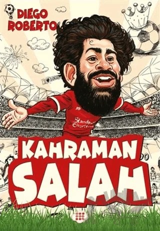 Kahraman Salah – Diego Roberto – Dokuz Çocuk kitap kapağı