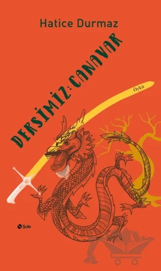 Dersimiz: Canavar – Hatice Durmaz – Şule Yayınları kitap kapağı
