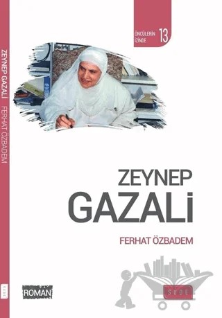 Zeynep Gazali - Öncülerin İzinde 13 – Ferhat Özbadem – Sude Kitap kitap kapağı